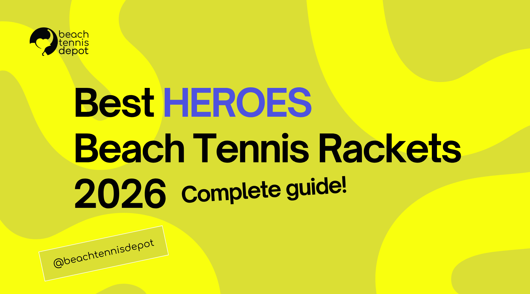 Best Heroes Beach Tennis Rackets (2026)